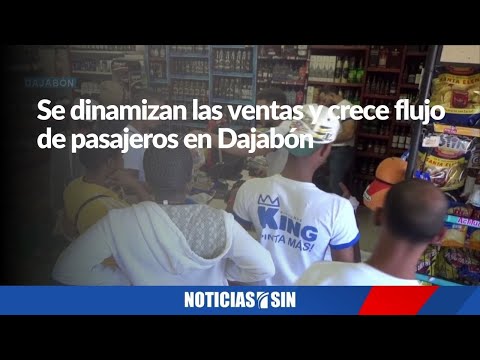 Se dinamizan las ventas y crece flujo de pasajeros en Dajabón