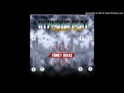 Hypnotic Beat - Funky Divas (Club Mix)