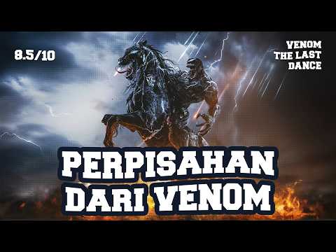 INNALILLAHI VENOM  - Venom The Last Dance 4K #alurceritafilm