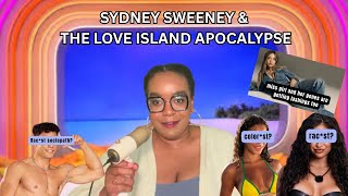 What's the price of your attention: Sydney Sweeney, Influencers, & the Love Island Apocalypse