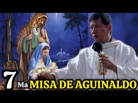 🚨SEPTIMA MISA DE AGUINALDO 🙏🏼Lo Que No SABIAN los PROTESTANTES 😱MARÍA MADRE DE DIOS