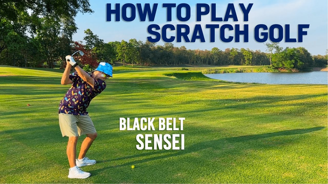 How to Play Scratch Golf Like a King Fu Master