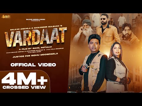 Vaardat ( Official Video ) Balkar Ankhila & Manjinder Gulshan | Kala Nizampuri | Nikk Muzik