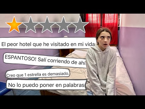 ME HOSPEDE EN EL HOTEL CON PEORES RESEÑAS