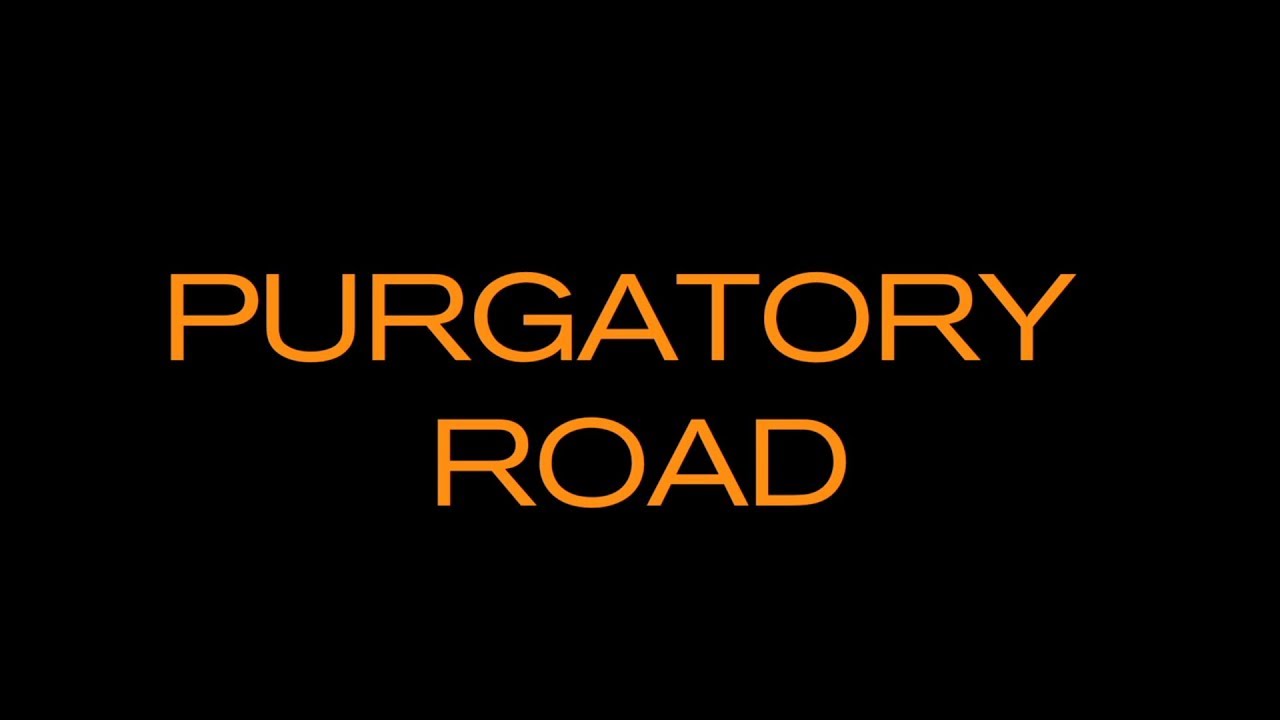 Purgatory Road Anonso santrauka