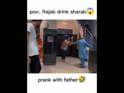 Rajab drink prank with father🍺🤣😱 #rajabsfamily #dailyvlog #shorts #rajab