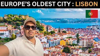 Europe's Oldest and Most Fun City : Lisbon, Portugal