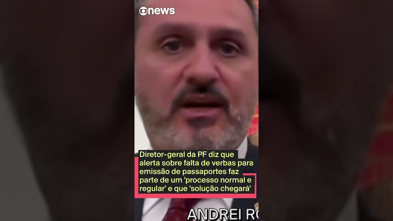 Diretor-geral da PF: alerta sobre falta de verbas para emissão de passaporte é um ‘processo normal’