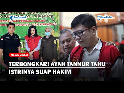 TERBONGKAR ! Ayah Ronald Tannur Ternyata Tahu Istrinya Mau Suap HAKIM