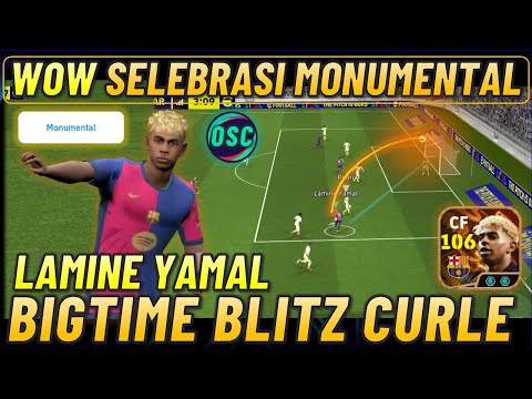 WOW SELEBRASI MONUMENTAL YAMAL !! REVIEW YAMAL BLITZ CURLE BIGTIME EFOOTBALL 2025 MOBILE