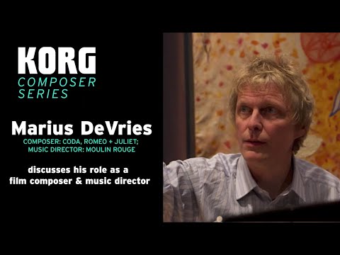 Marius DeVries (Composer: Coda, Romeo + Juliet; Music Director: Moulin Rouge) - Korg Composer Series