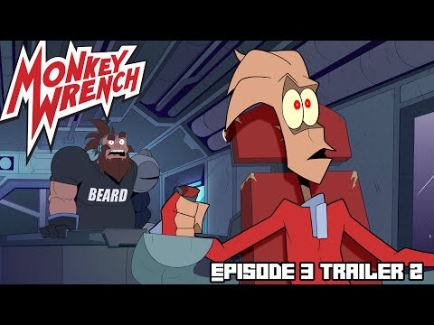 Monkey Wrench - Ep 3 Trailer