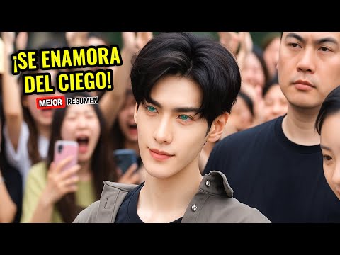 🔥ERA CIEGO PERO SE ENAMORÓ DE LA CHICA QUE LE ROMPIÓ EL CORAZON | Mejor Resumen