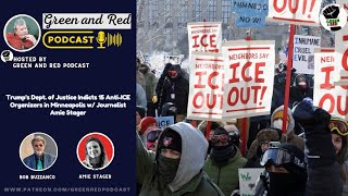 Trump's Dept. of Justice Indicts 15 Anti-ICE Organizers in Minneapolis w/ Journalist Amie Stager