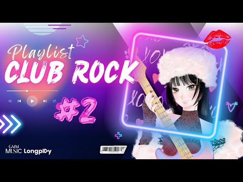 รวมเพลงฮิต Playlist Club Rock l ดึงดัน, แดงกับเขียว, ชีวิตยังคงสวยงาม, ตามตะวัน [Longplay]