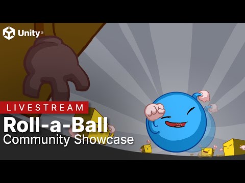 Playing YOUR submissions to the Roll-a-Ball community challenge!