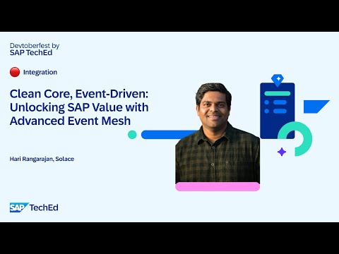 🔴 Clean Core, Event-Driven: Unlocking SAP Value with Advanced Event Mesh