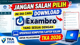 TKA 2026 | Cara Download dan Instal Exambro Proktor atau klien sesuai  Spesifikasi komputer kalian
