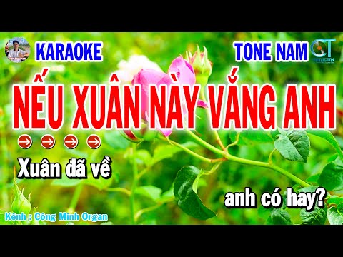 Karaoke Nếu Xuân Này Vắng Em Tone Nữ Nhạc Sống 2025