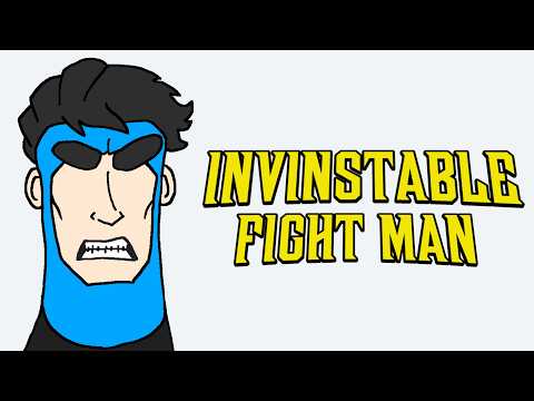 Invincible Fight Man