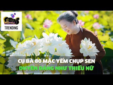 Cụ bà 80 mặc yếm chụp sen duyên dáng như thiếu nữ gây bão mạng