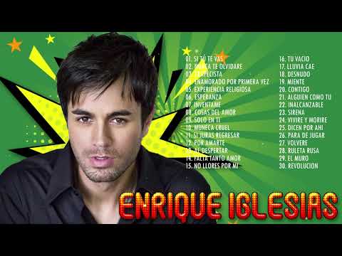 ENRIQUE IGLESIAS MIX EXITOS ROMANTICOS