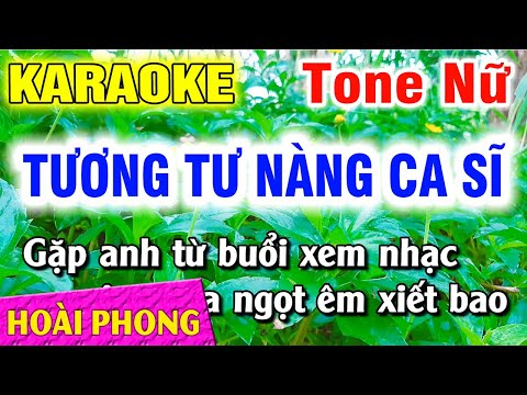 Karaoke Tương Tư Nàng Ca Sĩ Tone Nữ Nhạc Sống Dể Hát | Hoài Phong Organ
