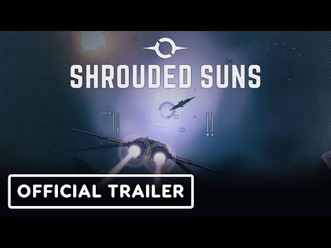 Shrouded Suns - Official Teaser Trailer Shrouded Suns - Official Teaser Trailer