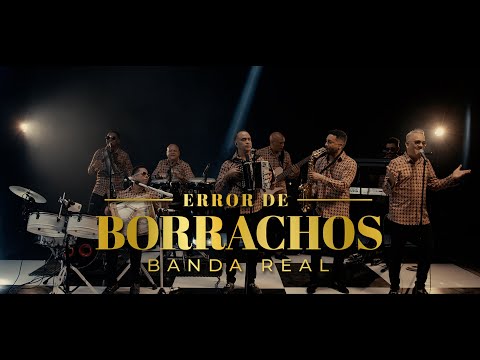 Banda Real – Error de Borrachos(Video Oficial 2023)