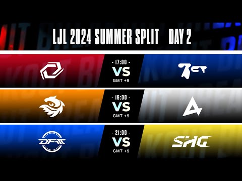 LJL 2024 Summer Split Day 2 | SG vs BCT - V3 vs AXC - DFM vs SHG