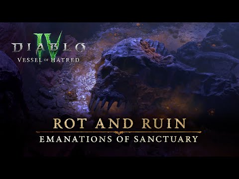 Diablo IV | Emanations of Sanctuary | Rot & Ruin