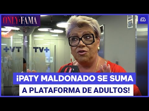 Only Fama | "Estoy jugando": Paty Maldonado entra a las plataformas para adultos