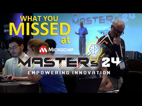 MASTERs 2024: Learning by Doing with Microchip! #techconference
#engineering #microcontroller