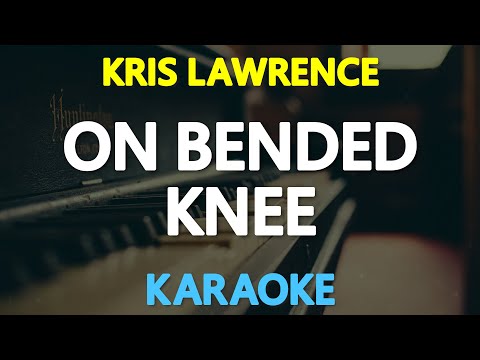 [KARAOKE] ON BENDED KNEE – Kris Lawrence (Boyz II Men) 🎤🎵