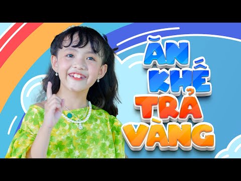 Ăn Khế Trả Vàng - Bé Anh Thư🍭🌈 Nhạc Thiếu Nhi Mầm Chồi Lá 🍭🌈 Nhạc Thiếu Nhi Nhạc Pro - Kids
