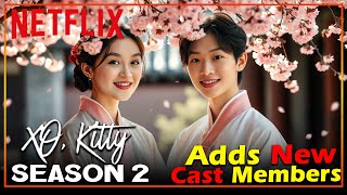 XO Kitty Season 3 Adds Three New Cast Members | Netflix - US News Box Official