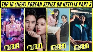 Top 10 Korean Web Series In Hindi On Netflix Part 3 | Netflix Best Korean Drama | Netflix Decoded