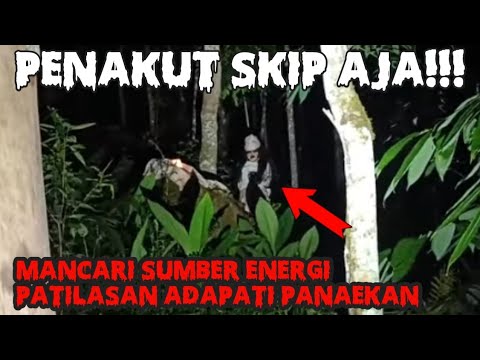 MENCARI SUMBER ENERGI PATILASAN ADAPATI PANAEKAN GUNDUL PRINGIS RAJA