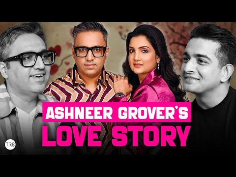 Ashneer Grover की Love Story | कैसे हुई पहली मुलाकात?