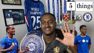 Estevao MUST START EVERY WEEK! | 5 Things We Learned From West Ham 1-5 Chelsea @carefreelewisg