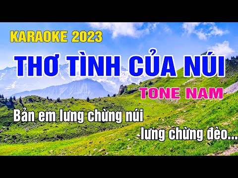 Thơ tình của núi Karaoke Tone Nam Nhạc Sống gia huy karaoke