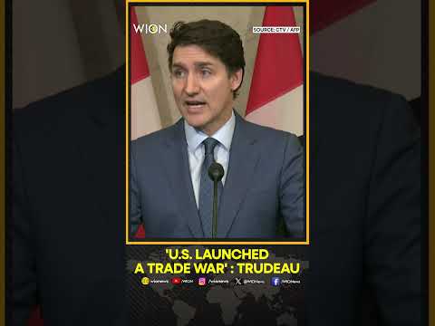 Canadian PM Justin Trudeau Says The United States Has Chosen To Launch A Trade War | WION Shorts