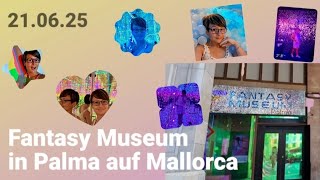 Ich nehme euch mit ins Fantasy Museum in Palma auf Mallorca 