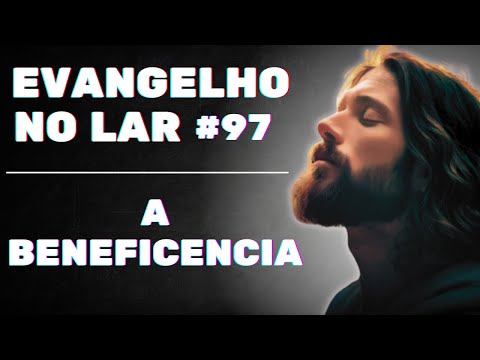 EVANGELHO NO LAR AO VIVO I Mensagem Espírita Para Você #97