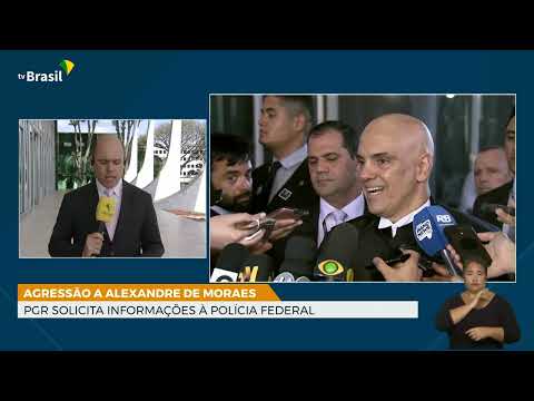 PGR se manifesta sobre a agressão ao ministro Alexandre de Moraes PGR se manifesta sobre a agressão ao ministro Alexandre de Moraes