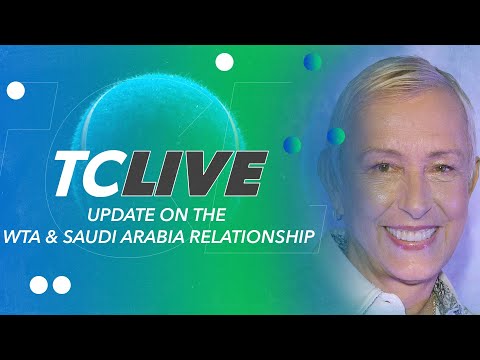 Update on the WTA & Saudi Arabia Dynamic | Tennis Channel Live