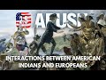 Colonial Interactions with Native Americans