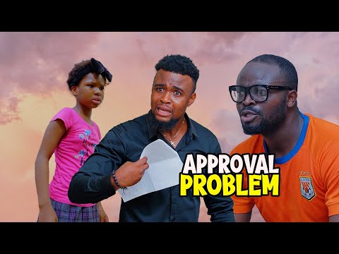 Approval Problem (Mark Angel Comedy)