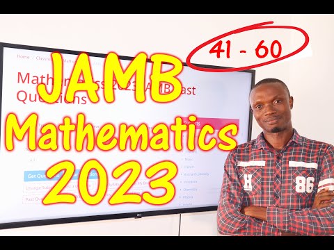 JAMB CBT Mathematics 2023 Past Questions 41 - 60