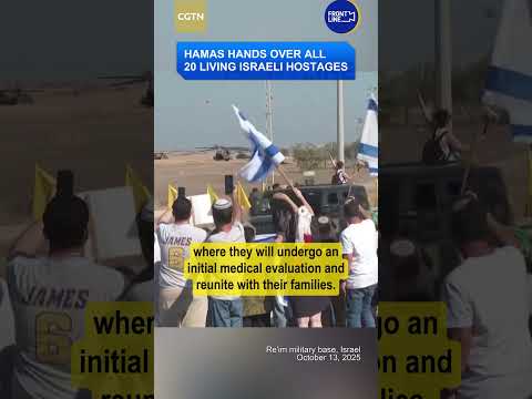 Hamas hands over all 20 living Israeli hostages